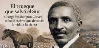 El trueque que salvó el Sur: George Washington Carver, el bebé esclavo que devolvió la vida a la tierra.
